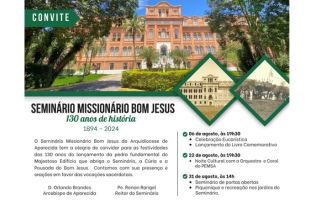 Festividades dos 130 Anos de História do Seminário Bom Jesus